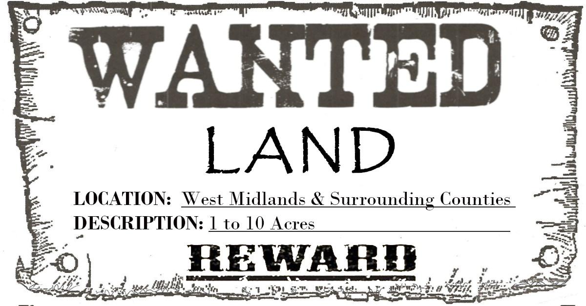 Land Wanted West Midlands